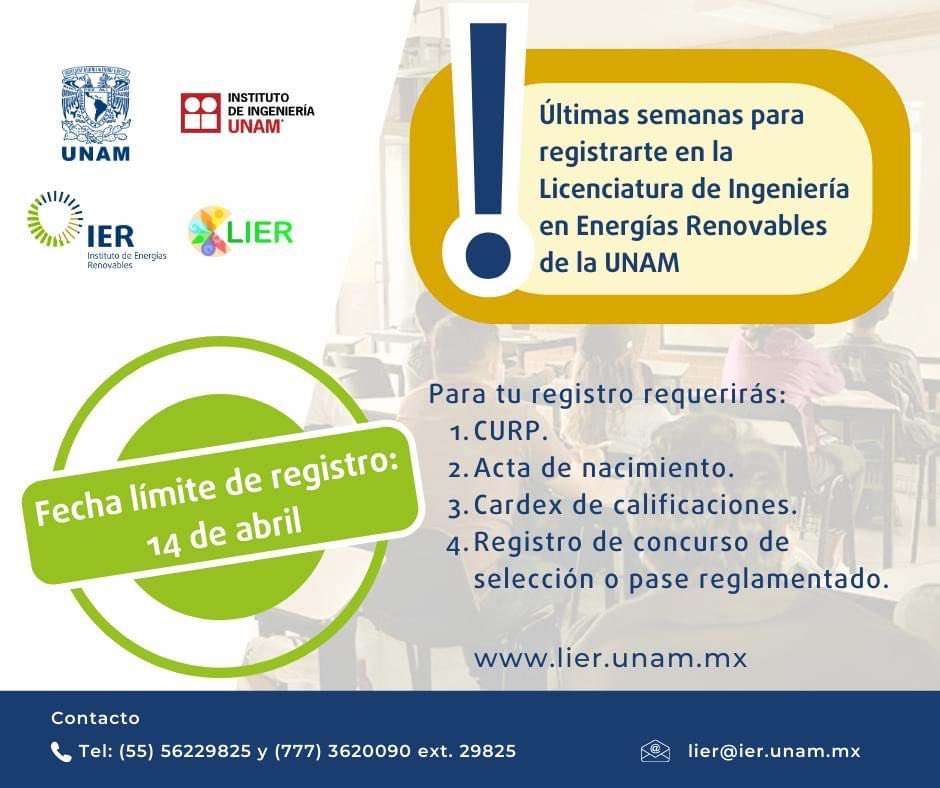 No pierdas la oportunidad de formar parte de la Licenciatura de Ingeniería en Energías Renovables #LIER 🎒📚✏️

Realiza tu registro antes del 1️⃣4️⃣ de abril en: lier.unam.mx/convocatoria-d…

Ten a la mano tu documentación, te esperamos muy pronto en el #IER 👩‍🏫🧑🏽‍💻