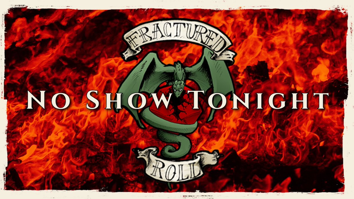 Just a reminder that we have family time tonight and will have #Framily time very soon!!! 

We miss you and wish you chests of gold and Natural 20’s!! #DnD