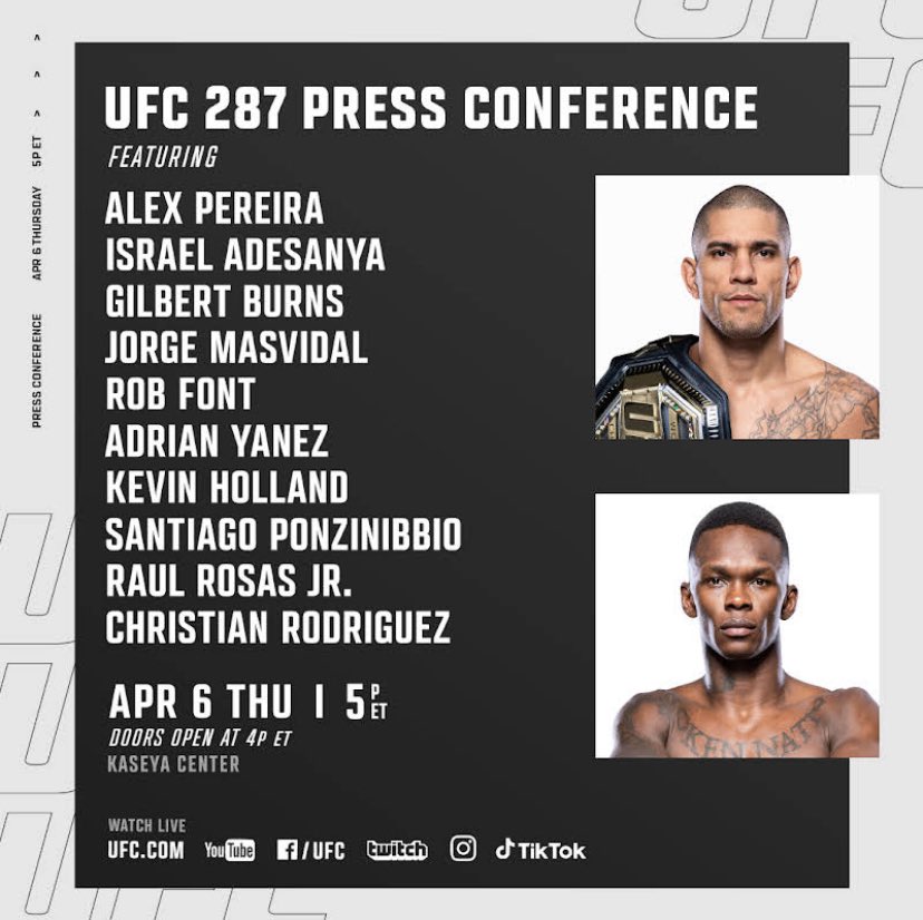 mma_orbit's tweet photo. 🚨| The #UFC287 press conference will take place tomorrow and will feature all 10 main card fighters.

Timings: 14:00 PT 17:00 ET 22:00 BST

#UFC287 #UFC #MMA https://t.co/IXCJVnrtIt