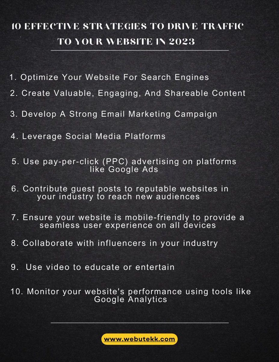 10 Effective Strategies to Drive Traffic to Your  Website  In 2023
webutekk.com/10-effect-stra…