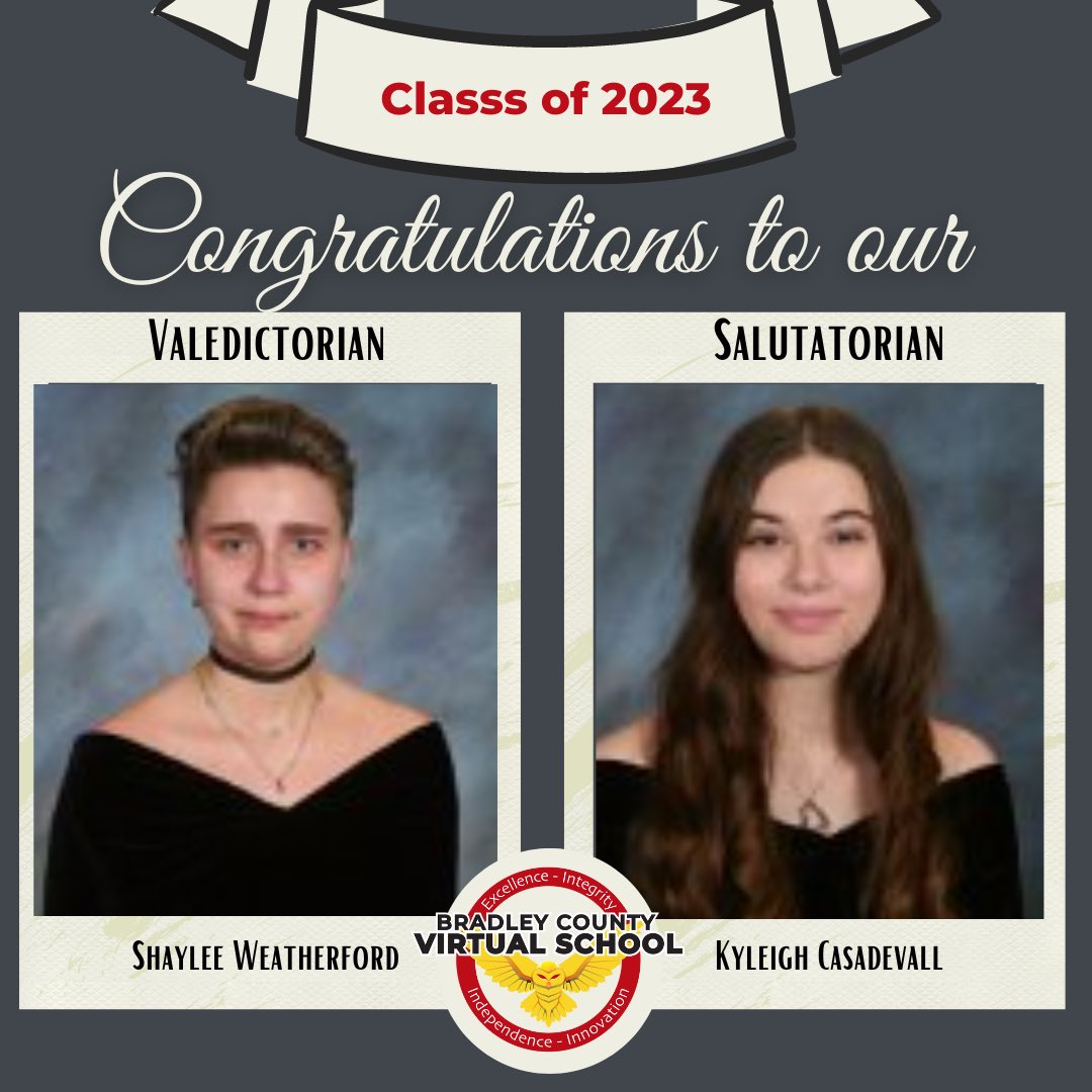 BradleyCountyVirtualSchool (@bradleyvirtual) on Twitter photo BCVS Class of 2023 has named Shaylee Weatherford as Valedictorian and Kyleigh Casadevall as Salutatorian. We commend both students for their academic excellence and successes! Soar High, Shaylee and Kyleigh! <a href="/BradleySchools/">Bradley Co. Schools</a> BCVS Class of 2023 has named Shaylee Weatherford as Valedictorian and Kyleigh Casadevall as Salutatorian. We commend both students for their academic excellence and successes! Soar High, Shaylee and Kyleigh! <a href="/BradleySchools/">Bradley Co. Schools</a>