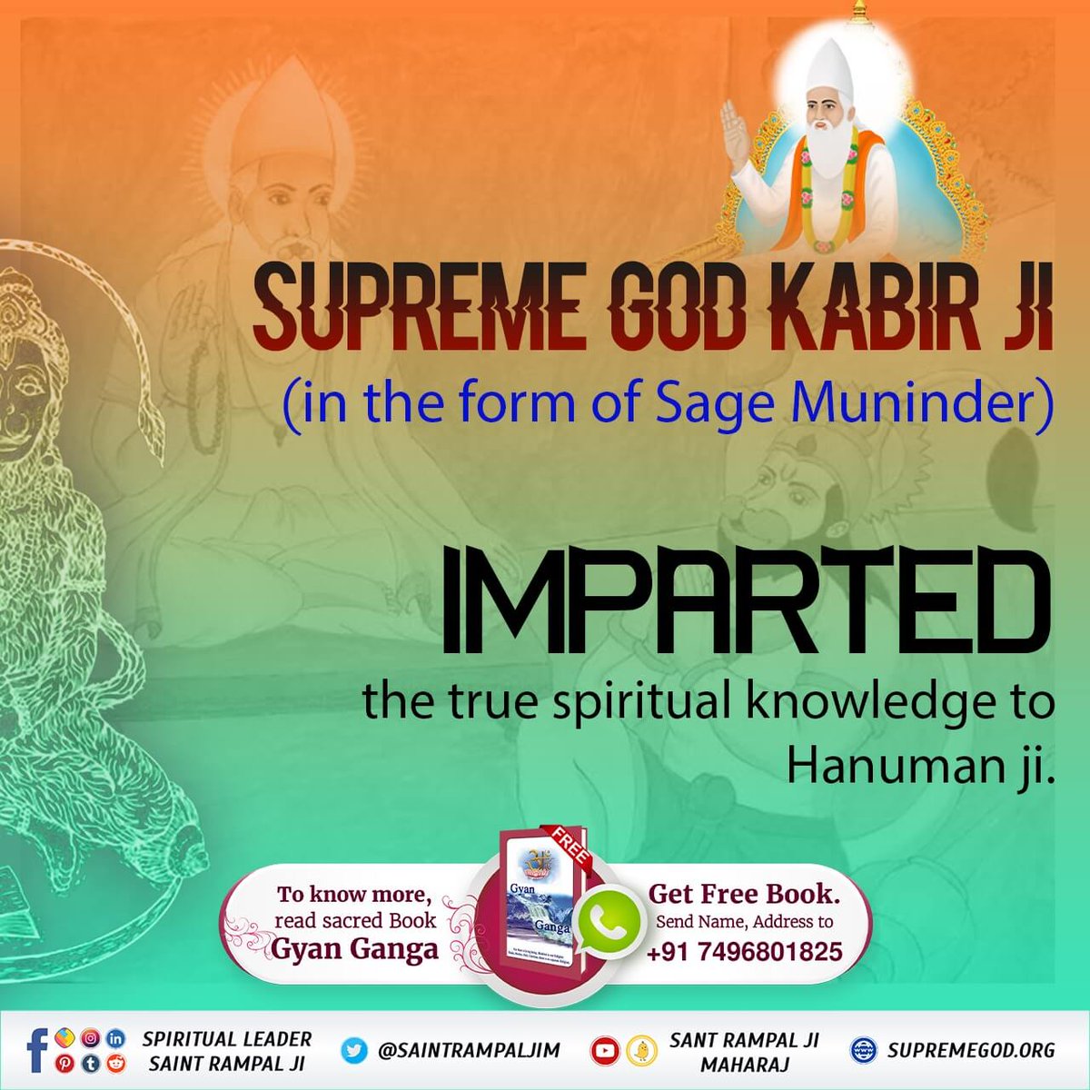 #StoryOfHanumanJi
SUPREME GOD KABIR JI
(IN THE FORM OF SAGE MUNINDER)
 IMPARTED THE KNOWLEDGE OF BHAKTI TO

HANUMAN JI To know more, Download our Official App
Sant Rampal ji Maharaj