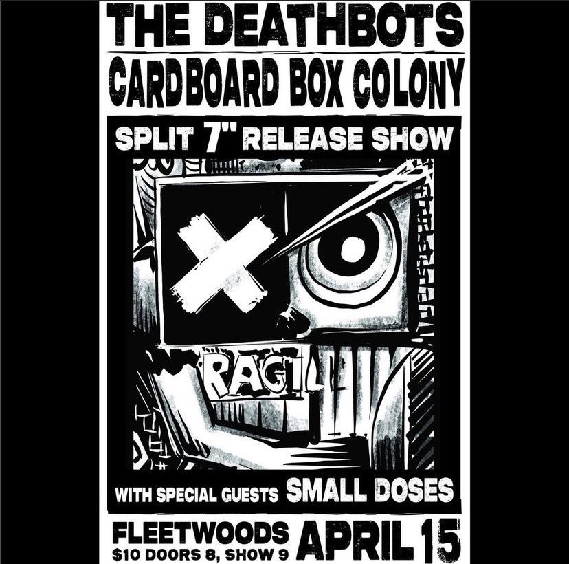 CardBoxColony's tweet image. Exactly 10 days till the release show for our split 7” EP with The Deathbots &amp;amp; our buddies in Small Doses kicking off the night + a secret set from a surprise guest! Come out to Fleetwood&apos;s &amp;amp; pick up a limited edition box/bot shaped 7” record