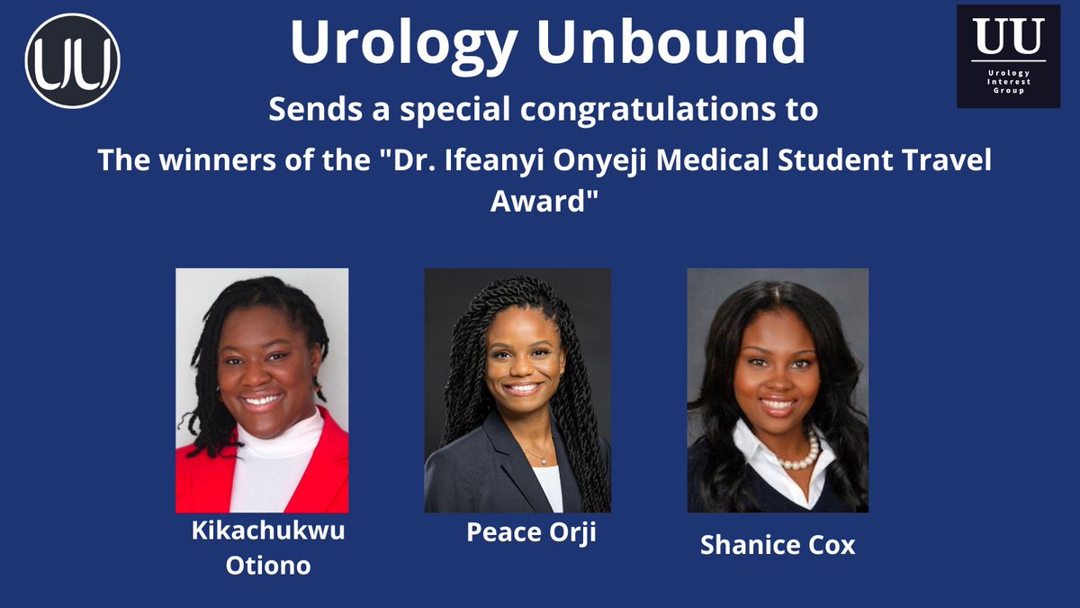 🎉Congratulations to @KikaOtiono @PeaceUOrji and @ssumethephys winners of the @UrologyUnbound Dr. Ifeanyi Onyeji Medical Student Travel Award! See you at the #AUA23 in Chicago! @AmerUrological @rfrankjones_uro @UroResidency @UroAcademic @SWIUorg #URiM #Uro #AUAtravel #urosome