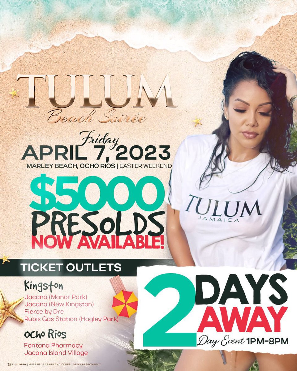 Sincolike5's tweet photo. 2 Days Away Tulum Beach Soirée Awaits ✨

Tulum : Beach Soirée 🏝 🎉 
Friday April 7th | 1pm - 8pm 
Marley Beach, Ocho Rios [BoscoBell] 

Online : https://t.co/YFGhaF5kXs
Follow [@tulumja] for more updates 🏝💥
#TulumBeach  #TulumJa https://t.co/3kaHveSqXN