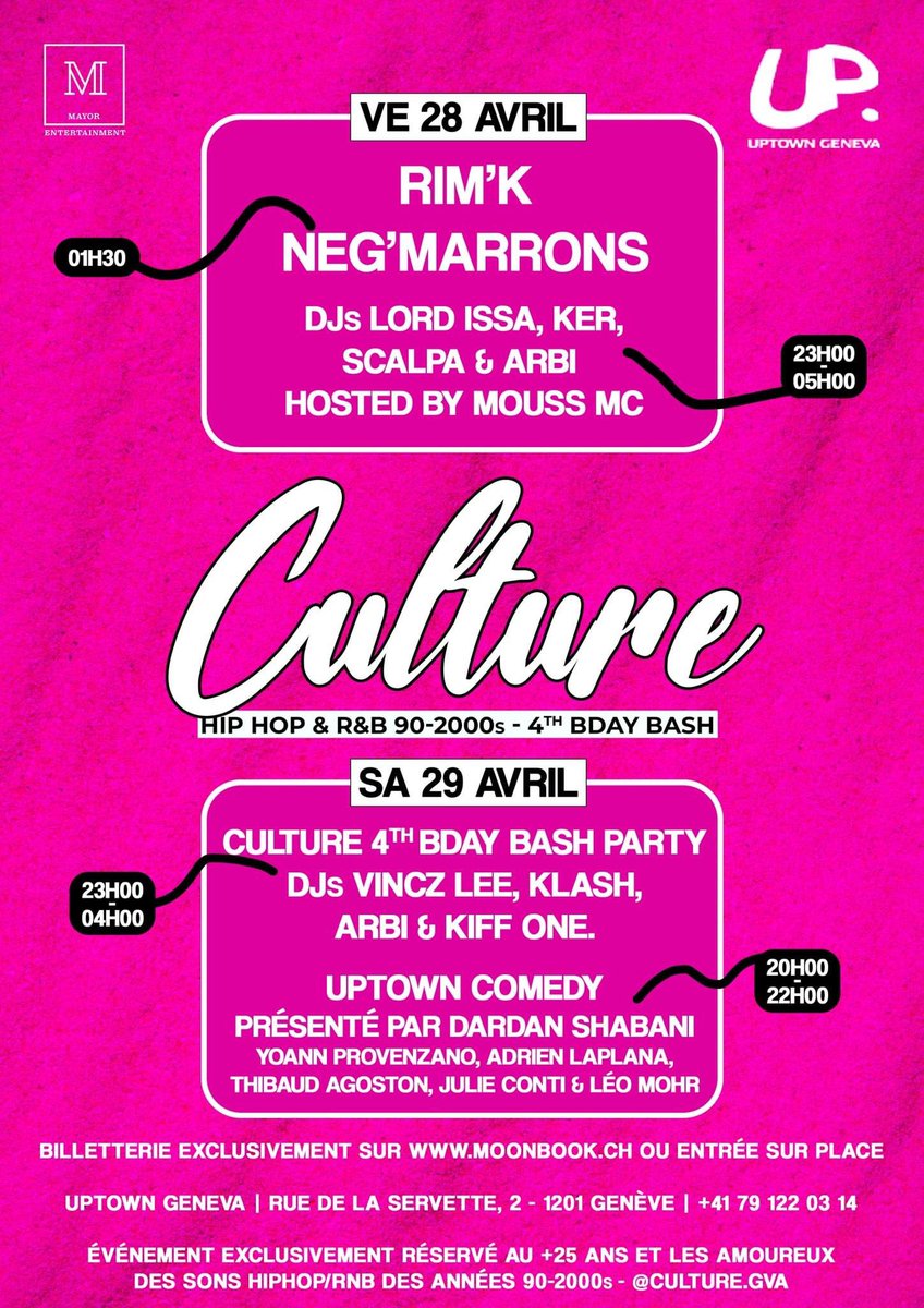 La Culture aka votre RDV HipHop/RnB 90-2000’s fête sa quatrième année sur deux soirs dont une avec Rim’K &amp; Neg’Marrons! Le deuxième soir débutera avec la CultureComedy à 20h!
En musique avec <a href="/vinczlee/">Vincz Lee</a>, <a href="/DjKlash/">Klashizzle</a>, <a href="/djkiffone/">Kiff One</a>, Dj Ker, Dj Scalpa, <a href="/moussmc/">Mouss Mc</a> &amp; moi!