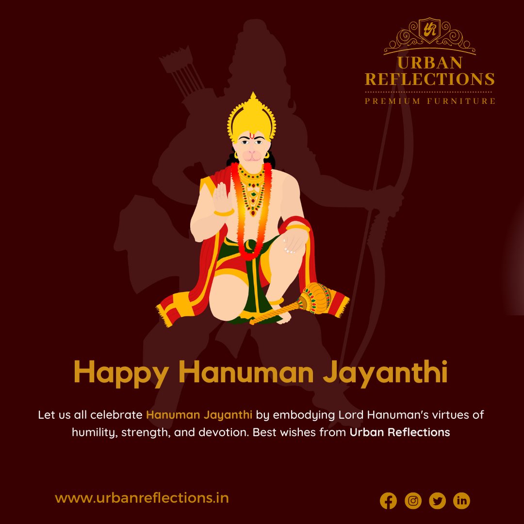 Happy Hanuman Jayanthi
Let us all celebrate Hanuman Jayanthi by embodying Lord Hanuman's virtues of humility, strength, and devotion. Best wishes from Urban Reflections
.
#FurnitureStoreOnline #Urbanreflections #CenterTables #ConsoleTables #Beds #SofaSets #Recliners #hanuman