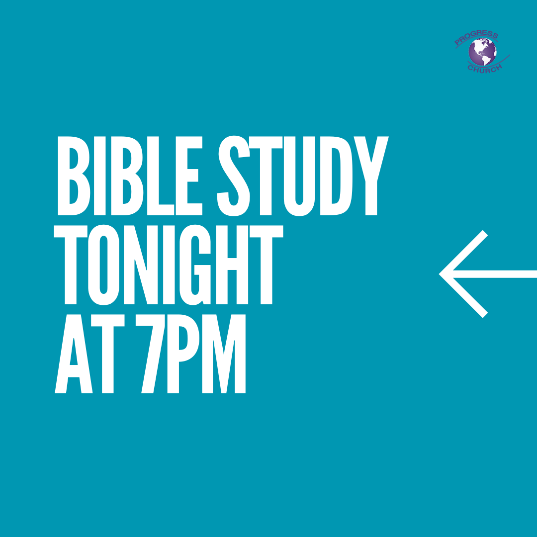 church_progress's tweet photo. Join us for Bible Study tonight on YouTube. Tell a https://t.co/cjjM67takx