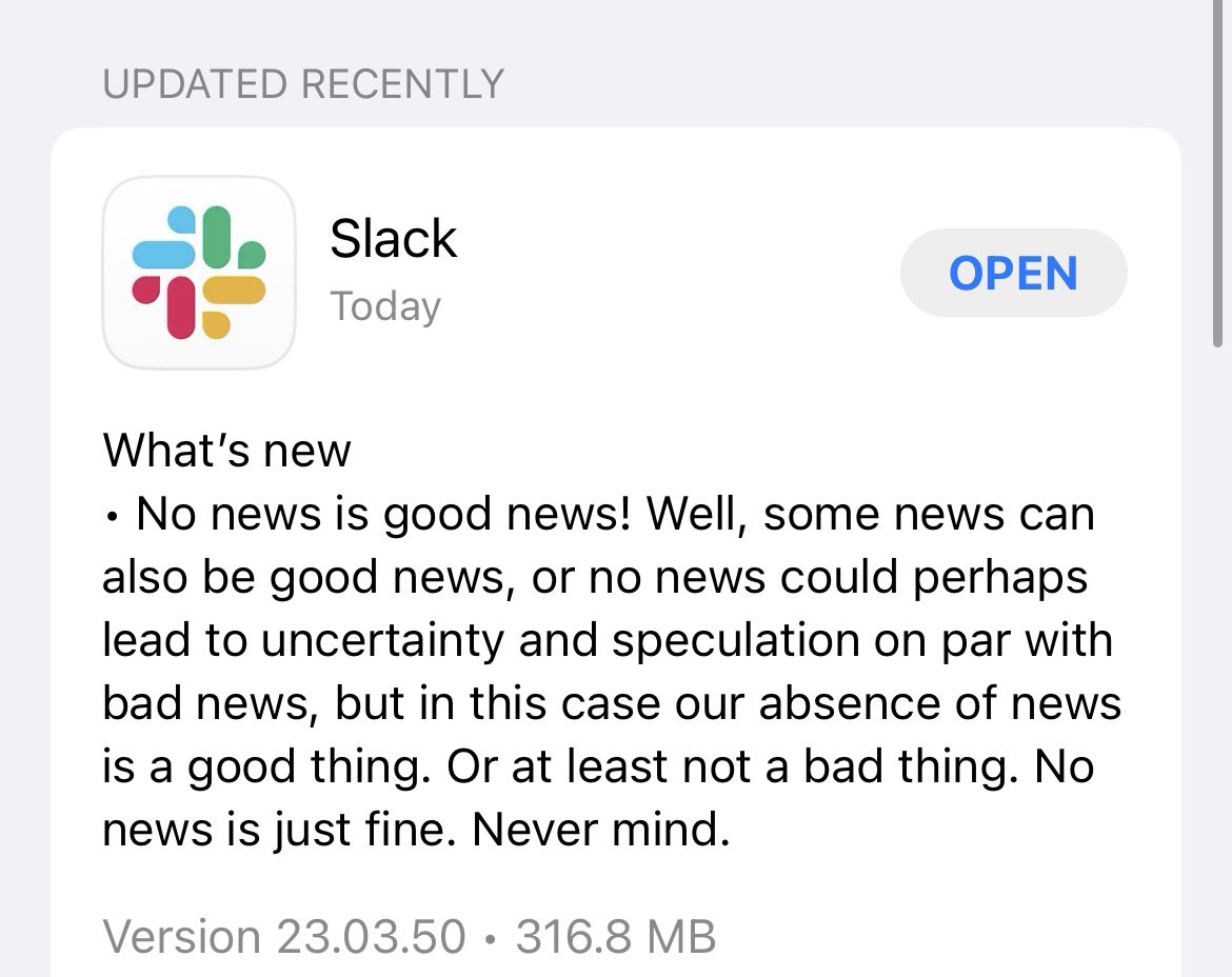 Slack writes the BEST release notes. <a href="/SlackHQ/">Slack</a> #NeverMind 🤣