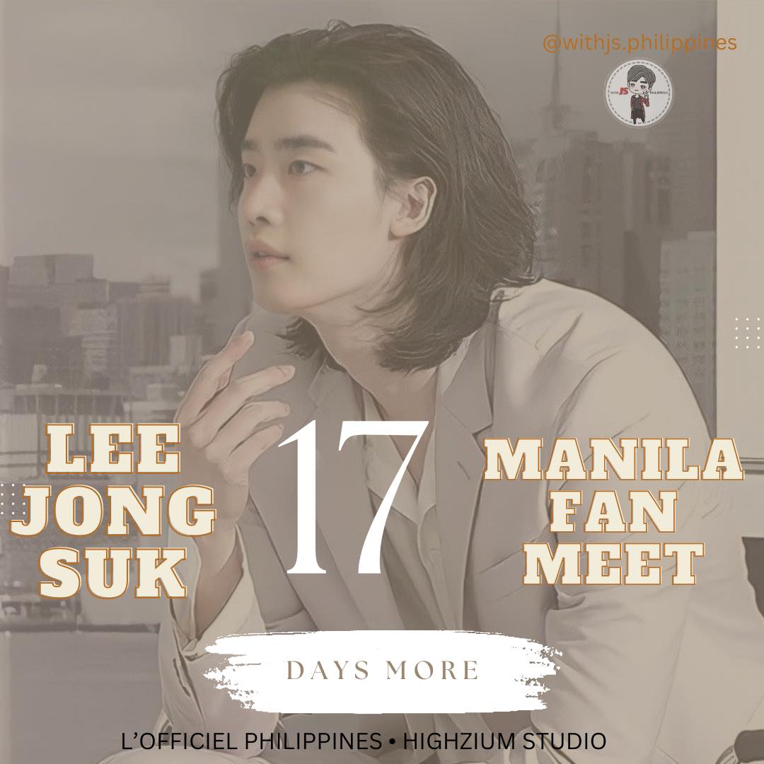 withJSph's tweet photo. [ #LeeJongSukinManila ]
20230330 ｜ It's 17 days more and we will meet again our dear actor #LeeJongSuk here in Manila 
 
L'Officiel Philippines @lofficielph is bringing back our favorite hallyu star for an initimate fanmeet. Scheduled on April 16 2023 7pm at PICC Plenary hall. https://t.co/21grqwBMCa
