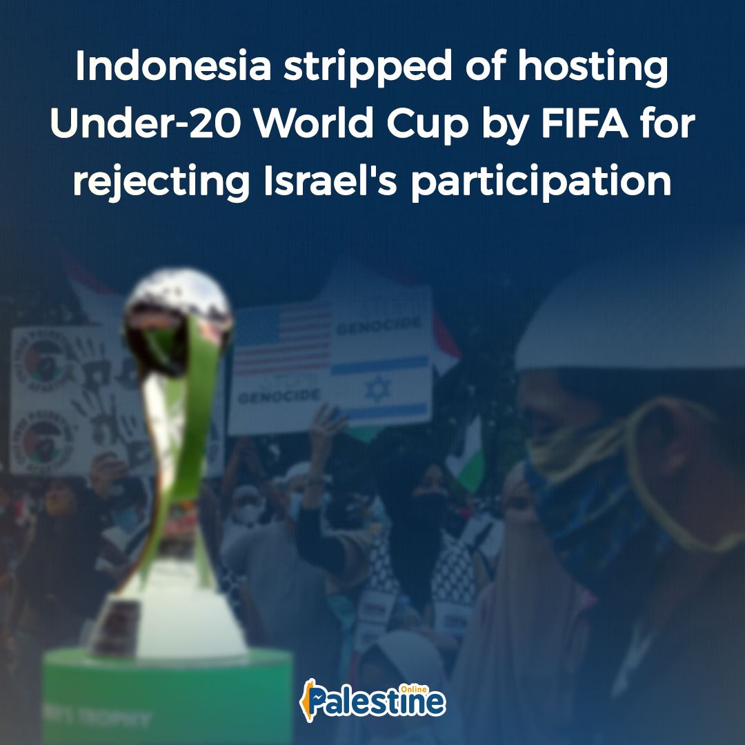 OnlinePalEng's tweet photo. FIFA has stripped Indonesia of the right to host the Under-20 football World Cup after protests against Israel’s participation led to the cancellation of the tournament’s main draw. https://t.co/PSx98pH42m