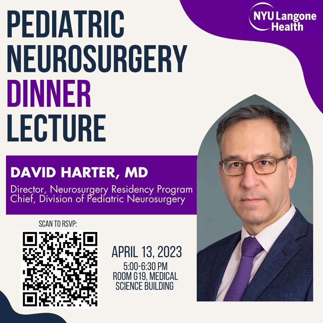 Excited to host @DrDavidHarter in a few weeks to learn about #pediatricneurosurgery! Please RSVP and attend in person, and a zoom link is in the thread below!

<a href="/NYUneurosurgery/">NYUneurosurgery</a> <a href="/nyugrossman/">NYU Grossman School of Medicine</a> <a href="/nyulangone/">NYU Langone Health</a> <a href="/AANSNeuro/">AANS</a> <a href="/PedsSection/">AANS/CNS Peds Section</a> #neurosurgery