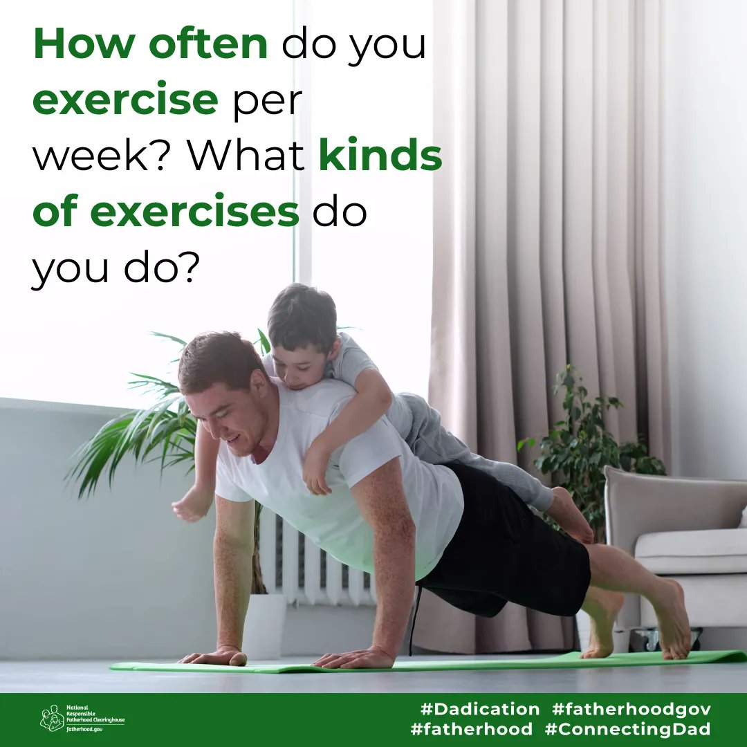 Fatherhoodgov's tweet photo. How often do you exercise per week? 
What kinds of exercises do you do?

#Dadication
#fatherhoodgov
#fatherhood
#ConnectingDad https://t.co/vTvATOkuue