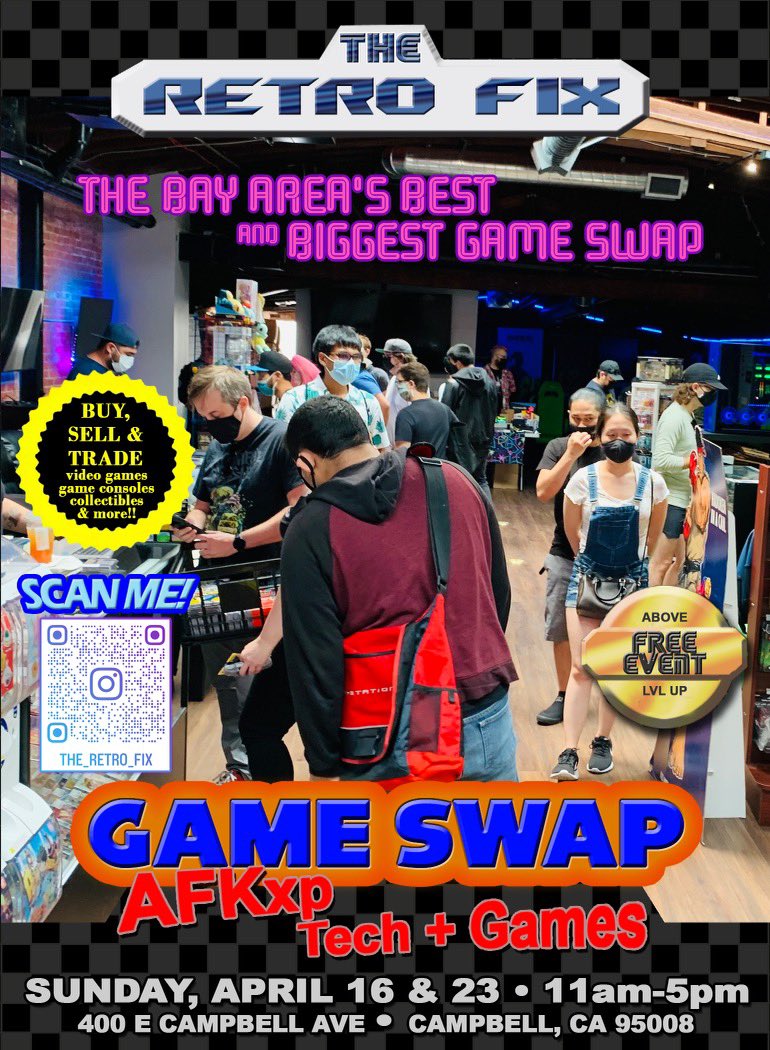 ⭐️• Coming up in APRIL •⭐️

Game Swaps at @AFK_xp + <a href="/The_Retro_Fix/">The Retro Fix II TURBO</a> 4/16 + 4/23
👉11AM - 5PM <a href="/DowntwnCampbell/">@downtowncampbell@sfba.social</a>

FREE to attend, buy sell trade video games + collectibles at our bi-monthly game swap!