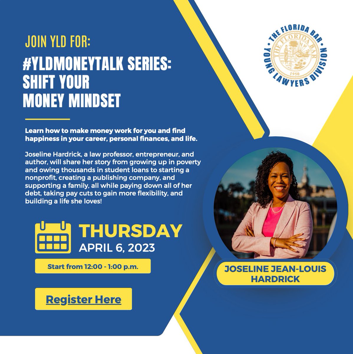 FlaBarYLD's tweet photo. ICMYI: Registration is open for our latest #YLDMoneyTalk webinar: Shift Your Money Mindset with Professor Joseline Hardrick. https://t.co/u3UNkKI77Y https://t.co/sFLVdYBbi3
