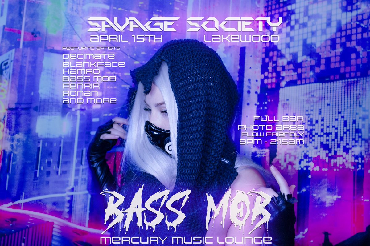 BassMobNetwork's tweet photo. April 15th, Savage Society Cleveland takeover! Tix in bio 🤍 https://t.co/3YOMrLznYU