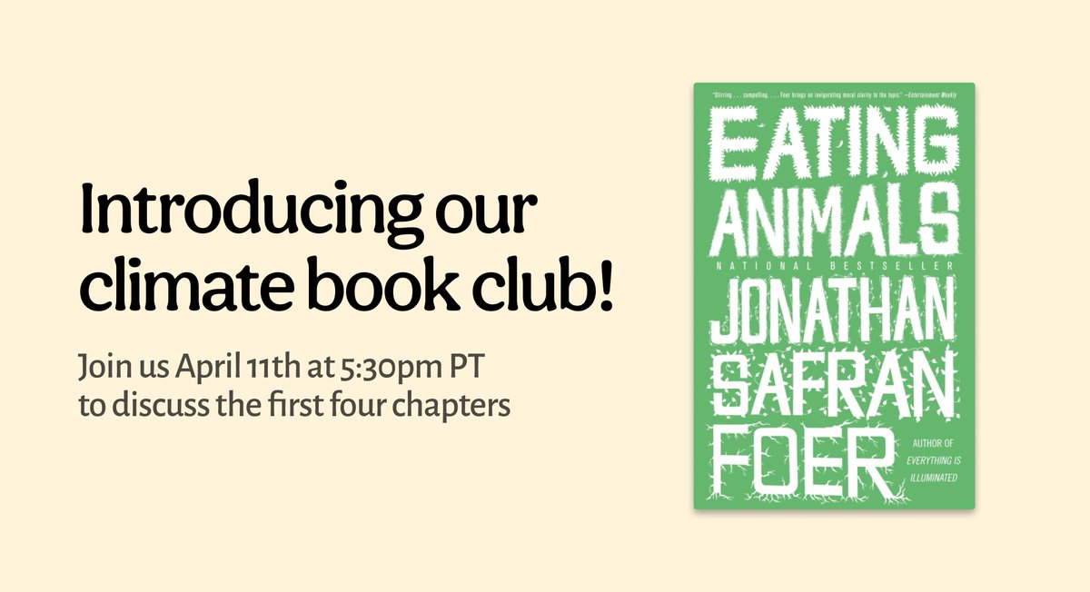 oco_crew's tweet photo. We're very excited to announce our climate book club!

With many ways to take climate action, this book club is a way for us to tackle one climate topic at a time. We're chatting on the first 4 chapters of Eating Animals by Jonathan Safran Foer April 11th. Sign up link in bio! https://t.co/GBNXrLXkkt