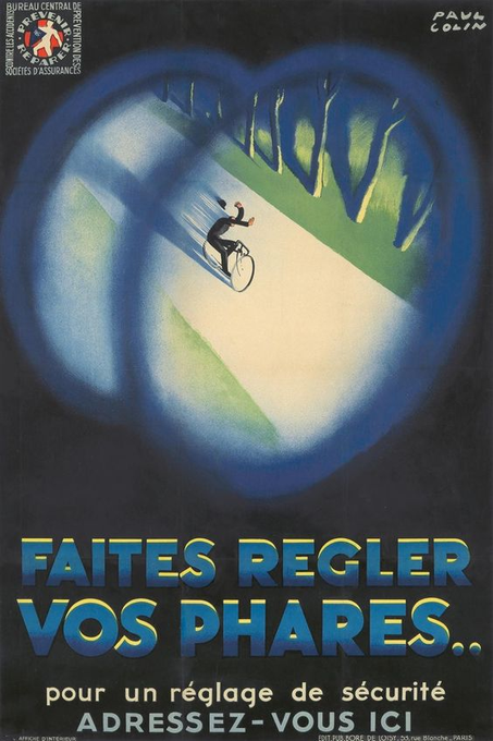 "Adjust your headlights...
For a safe setting
Contact here"
Artist: Paul Colin (France, 1892-1985)