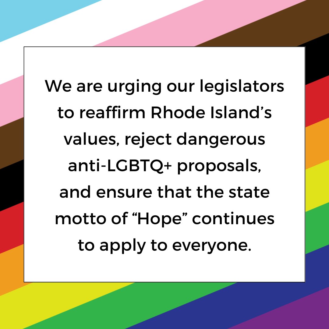 We stand w/community partners & our LGBTQ+ staff, friends & family to call on Rhode Islanders & legislators to reject hateful anti-LGBTQ+ bills being heard in committee today. Hate has no place in RI. Read the open letter from organizations and advocates: bit.ly/ri-letter