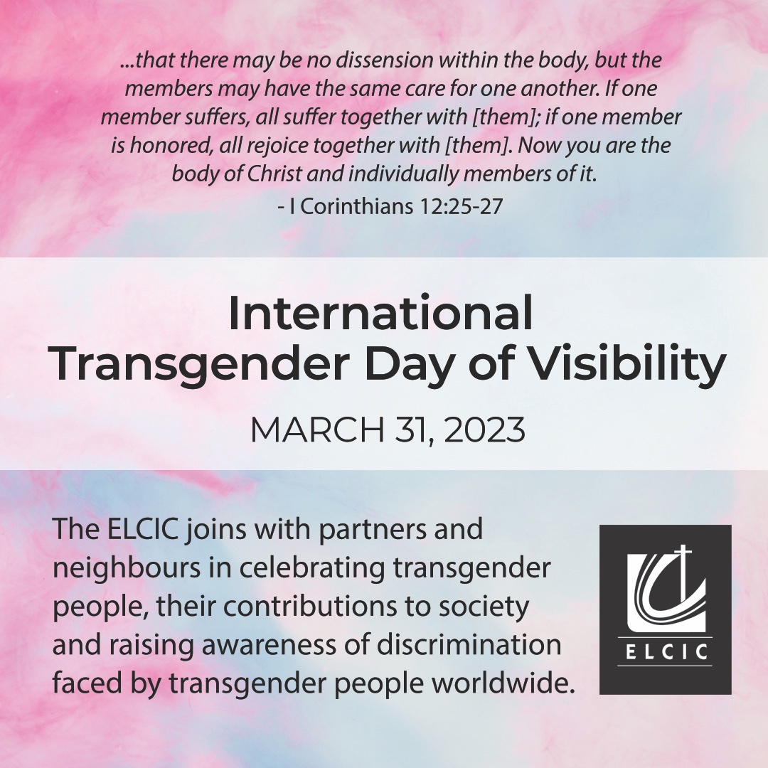 ELCICinfo's tweet photo. Today we lift up International Transgender Day of Visibility.
#TransDayOfVisibility #TDOV https://t.co/UxFY6tK7G4