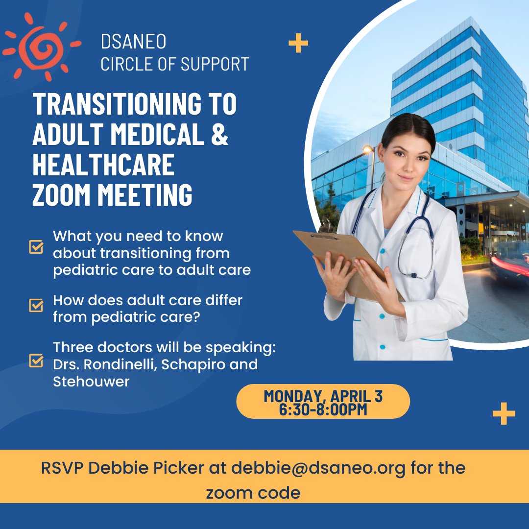 Join us for this webinar for families of individuals wtih Down syndrome ages 14 &amp; older on Monday, 4/3. Even if your loved one with Down syndrome has already transitioned out of pediatric care, this webinar will include helpful information from our panel. RSVP-debbie@dsaneo.org