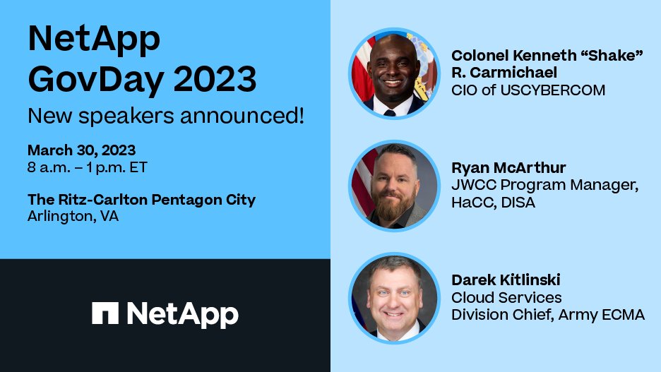 GovDataDownload's tweet image. Today&apos;s the LAST CHANCE to register for @NetApp GovDay 2023. This half-day event is focused on #DigitalTransformation in the #government and #military, and features speakers from @US_CYBERCOM, @USDISA, and @USArmy. Info available here: bit.ly/3lk1PM8 #cloud