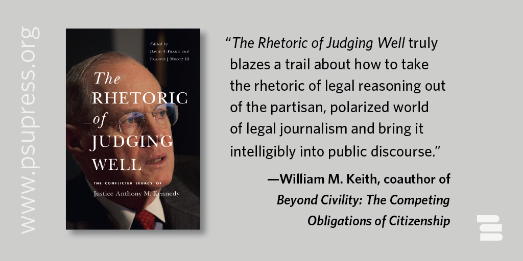 PSUPress's tweet photo. Now published! Take 30% off THE RHETORIC OF JUDGING WELL w/ discount code NR23: https://t.co/WN43fYZmpv #Rhetoric #Law #SupremeCourt https://t.co/tAewdx59Ho