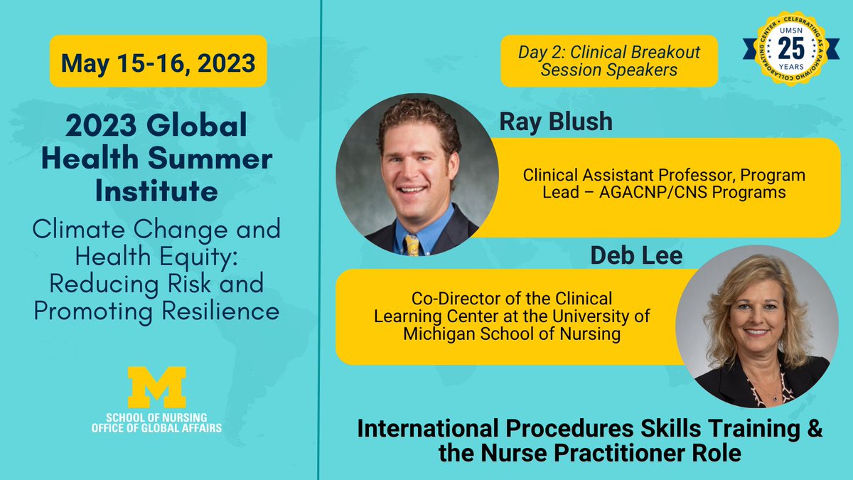 UMichGlobalNurs's tweet photo. Register for the 2023 Global Health Institute today to listen to our Day 2 Clinical Breakout Session Speakers Ray Blush and Deb Lee!
Register: https://t.co/gA9ksmKO6o
#PAHO #PAHOWHO #GHSI2023 https://t.co/ZtBAAtCUxV