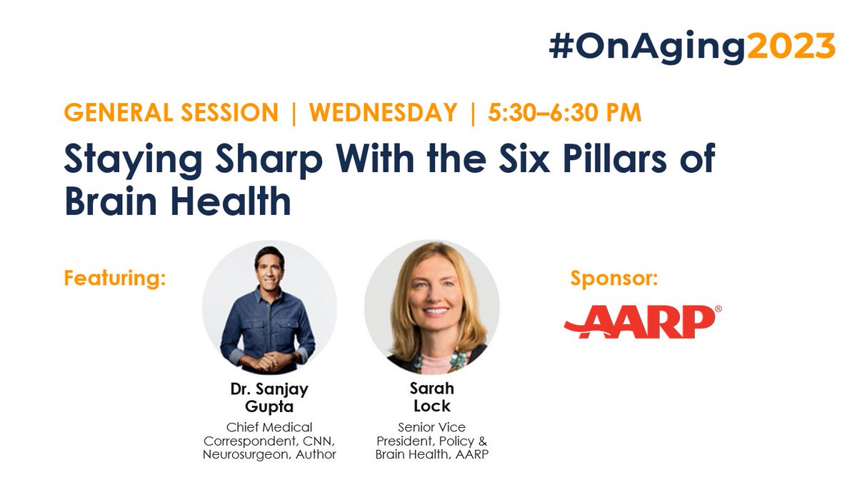 ASAging's tweet photo. There's one more General Session left at #OnAging2023! Join us from 5:30–6:30 PM to listen to Dr. Sanjay Gupta and Sarah Lock speak on 'Staying Sharp With the Six Pillars of Brain Health'. https://t.co/fpVZlJthwv