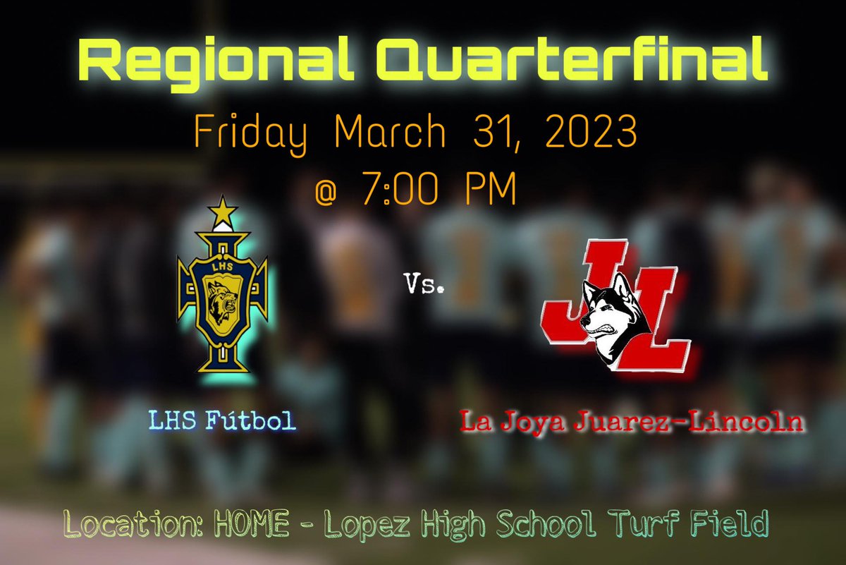 Come one, come all. #LopezLobosSoccer #RegionalQuarterfinals #Leggo @ #HOME this Friday (March 31st) at 7pm. #LHSFutbol vs #LaJoya #JuarezLincoln ⚽️⚽️⚽️🐺🐺🐺