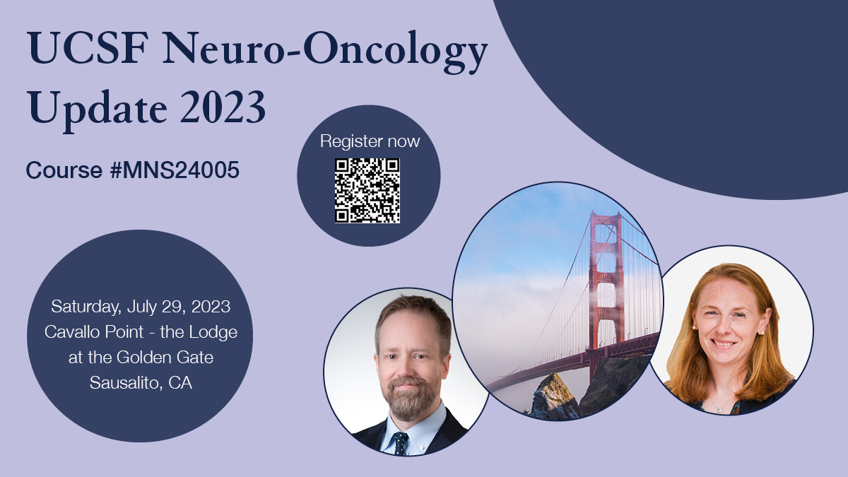 UCSF Neurosurgery (@neurosurgucsf) on Twitter photo Registration is open for this year's <a href="/UCSF/">UC San Francisco</a> Neuro-Oncology Update course. Chaired by <a href="/SchwerLab/">Schwer Lab</a> and <a href="/NancyAnnBush1/">Nancy Ann Bush</a>, this workshop will cover recent advances in the management of #BrainTumors. Learn more and register here: virtualce.ucsf.edu/neuro-Oncology
<a href="/UCSFCancer/">UCSF Helen Diller Family Comprehensive Cancer Ctr</a> #CME #neuroonc Registration is open for this year's <a href="/UCSF/">UC San Francisco</a> Neuro-Oncology Update course. Chaired by <a href="/SchwerLab/">Schwer Lab</a> and <a href="/NancyAnnBush1/">Nancy Ann Bush</a>, this workshop will cover recent advances in the management of #BrainTumors. Learn more and register here: virtualce.ucsf.edu/neuro-Oncology
<a href="/UCSFCancer/">UCSF Helen Diller Family Comprehensive Cancer Ctr</a> #CME #neuroonc