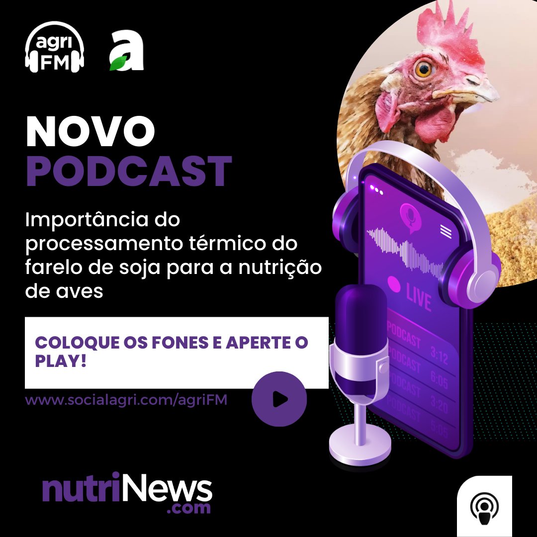 nutrinewsbrasil's tweet photo. 🎧 Confira esta semana o #artigo sobre a Importância do #processamento térmico do #farelodesoja para a #nutrição de #aves!
📲Não perca nossos novos #podcasts! Baixe já o aplicativo do AgriFM e siga nosso #canal: https://t.co/AeLqaxZctN https://t.co/ZtoCEieEw5