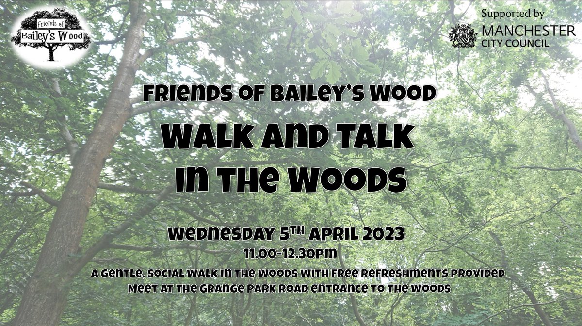 BaileysWoodMCR's tweet photo. 🌱 Just a reminder... our next Walk and Talk in the Woods is on Wednesday at 11am. Come and join us for a gentle, social walk in the woods with refreshments provided. 🌱 https://t.co/0tuN1zcB8T