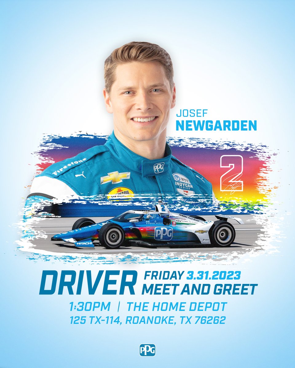 PPGPaints's tweet photo. Josef Newgarden, driver of the No. 2 PPG INDYCAR, is doing a meet-and-greet at THE HOME DEPOT® in Roanoke, TX this Friday, March 31. Come out to say hello and wish him luck as he’ll be piloting the colorful PPG car in the PPG 375 on Sunday, April 2 at Texas Motor Speedway. https://t.co/mmoDgORjNv