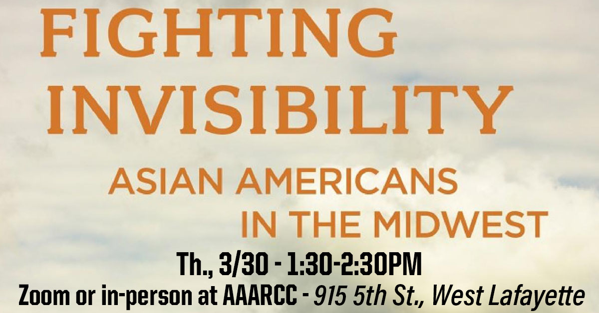 Purdue College of Education (@purdueedu) on Twitter photo TOMORROW 3/30: Celebrate #AsianPacificAmericanHeritageMonth early - via a Book Discussion on "Fighting Invisibility: Asian Americans in the Midwest". Hosted by <a href="/PurdueAAARCC/">Purdue AAARCC</a> & <a href="/PurdueDiversity/">Purdue Diversity</a> - & moderated by Xiang Zhou.
Register tinyurl.com/BookDiscussion… TOMORROW 3/30: Celebrate #AsianPacificAmericanHeritageMonth early - via a Book Discussion on "Fighting Invisibility: Asian Americans in the Midwest". Hosted by <a href="/PurdueAAARCC/">Purdue AAARCC</a> & <a href="/PurdueDiversity/">Purdue Diversity</a> - & moderated by Xiang Zhou.
Register tinyurl.com/BookDiscussion…