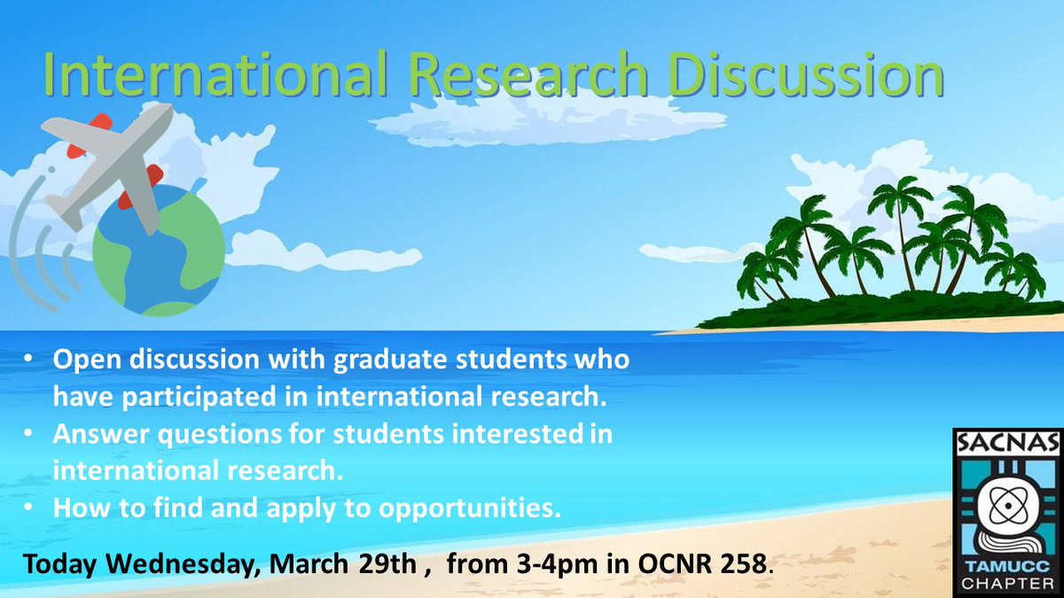 TAMUCC_SACNAS's tweet photo. Join us today to learn about international research and hear from classmates experiences! If you would like to join online, you can find the zoom link in your islander email! Hope to see you there!
@sacnas @IslandCampus #islanders https://t.co/CAKzzavnnr