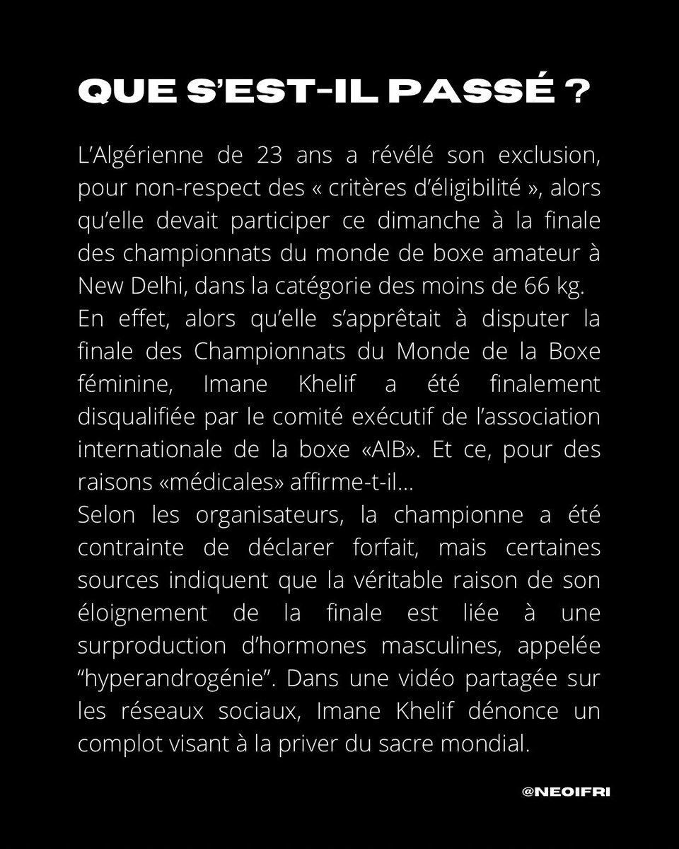 NEOIFRI's tweet photo. Une boxeuse algérienne disqualifiée pour son taux de testostérone ? #iman_khelif #ImaneKhelif https://t.co/whGBIU83j2