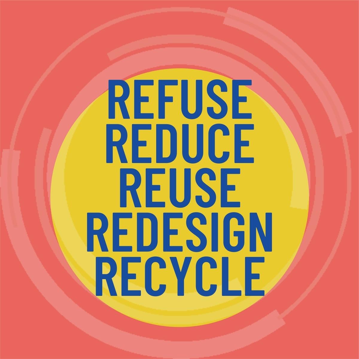 UN's tweet photo. 🔸Refuse

🔸Reduce

🔸Reuse

🔸Redesign

🔸Recycle

A sustainable zero-waste future is in our hands.

More from @UNEP &amp; @UNHABITAT on Thursday’s first-ever #ZeroWasteDay: https://t.co/fZw4VoLjzc https://t.co/B1PovoXuvA