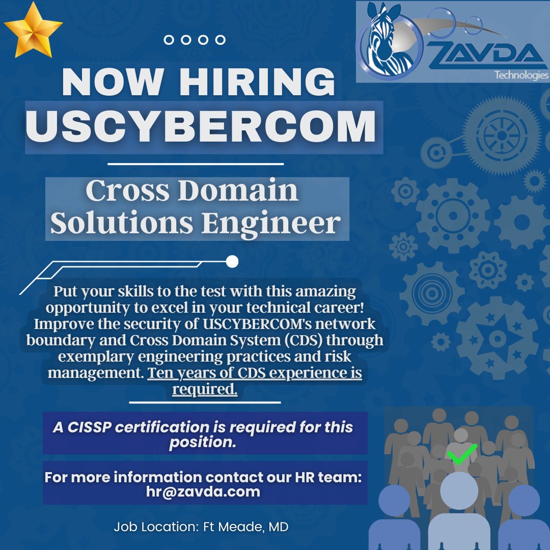 ZavdaTech's tweet image. Zavda is HIRING for an amazing opportunity to support USCYBERCOM as a Cross Domain Solutions Engineer.

For additional information about this exciting opportunity, please reach out to our HR team: hr@zavda.com.

#zavda #uscybercom #cds #tech #techjobs #ftmeade #maryland