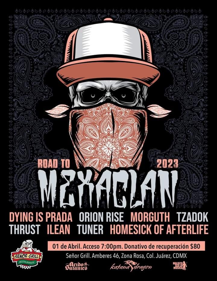 El próximo 1er de Abril en el #SeñorGrillTerrazaForoBar sera el #RoadToMexaclan con la participación de #DyingIsPrada #OrionRise <a href="/ILEAN52514096/">ILEAN</a>  <a href="/HomesickOf/">Homesick of Afterlife</a> <a href="/MorguthMx/">Morguth</a> #Thrust #TUNERBAND y #Tzadok