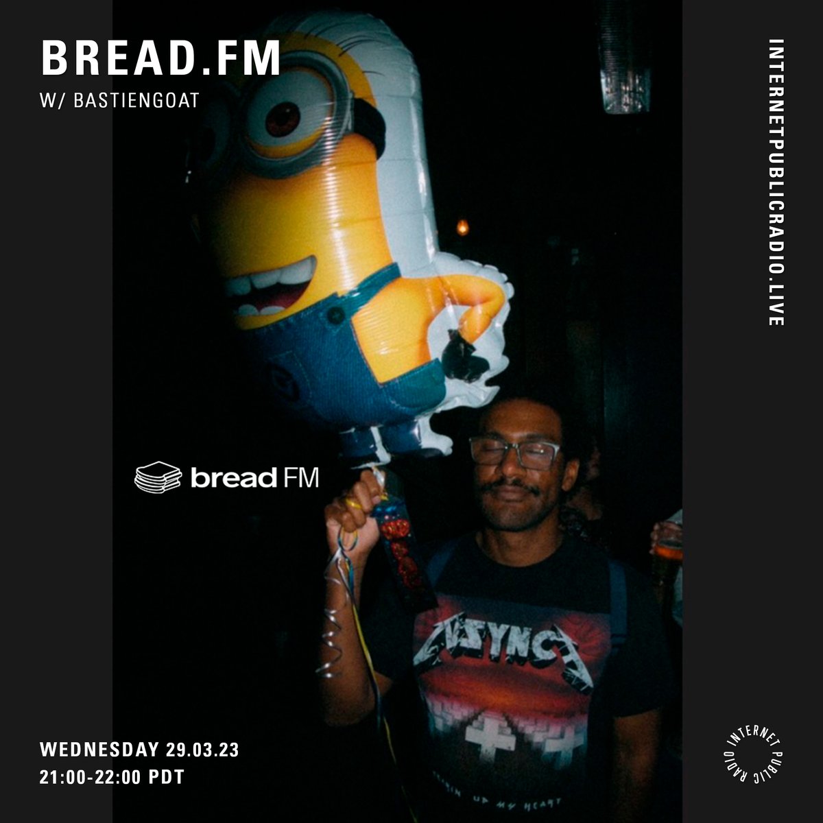 breadsf's tweet image. 𝐓𝐎𝐍𝐈𝐆𝐇𝐓
🍞𝕃𝔼𝕋'𝕊 𝔾𝔼𝕋 𝕋ℍ𝕀𝕊 𝔹ℝ𝔼𝔸𝔻🍞
our monthly series with
@internetpradio

Wed Mar 29th, 9pm PDT

featuring OG bread family @bastiengoat with a guest mix
🔒keep it locked🔒
internetpublicradio.live
