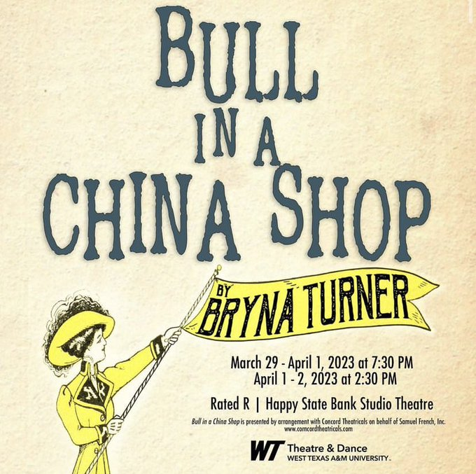WTAMUOSA's tweet photo. Happy Wednesday Buffs! I hope everyone is doing well. Tonight is the first showing of Bull in a China Shop! This event will take place in the Happy State Bank Studio Theatre. Make sure to get your tickets in time! Have a great day.
#wtamu #gobuffs https://t.co/ILcLEPEXWS