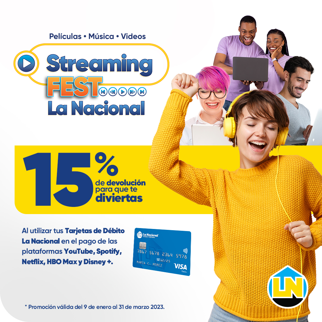 AsocLaNacional's tweet photo. Disfruta de tu música, películas y videos con el #StreamingFest #LaNacional. Recibe un 15% de devolución al utilizar tus #TarjetasDeDébito La Nacional en el pago de las plataformas #YouTube, #Spotify, #Netflix, #HBOMax y #Disney+. Conoce más en: https://t.co/cSpmYnTJ05 https://t.co/KjaGqRuLjD