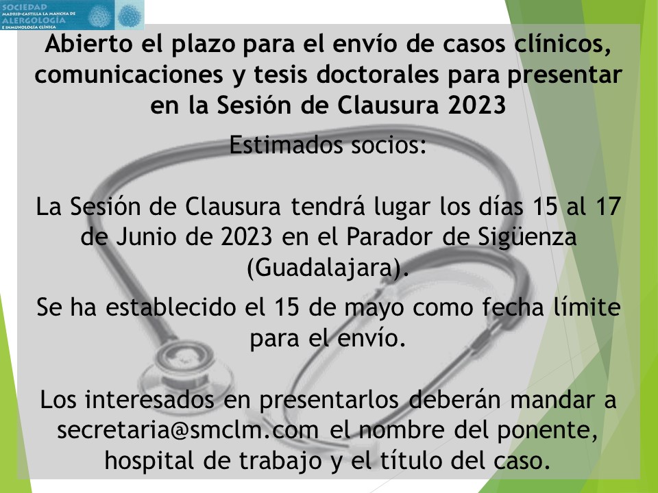 Ya podéis enviar casos clínicos, comunicación oral y tesis doctoral a la sesión de clausura de Sigüenza. <a href="/CAJMIR_SEAIC/">CAJMIR</a> <a href="/SEAIC_Alergia/">SEAIC</a>