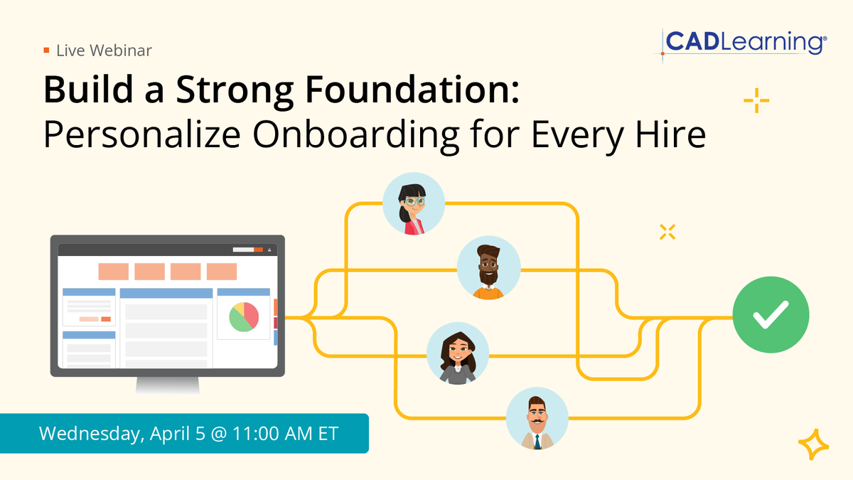 CADLearning's tweet image. Join us for a webinar on Wednesday, April 5, at 11:00 AM ET, where we’ll show you how to set every employee up to become productive fast with #CADLearning. Register today: bit.ly/3G2lirx