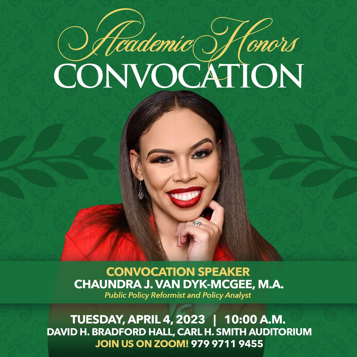 Join <a href="/KyStateU/">Kentucky State University</a> April 4, as we celebrate our scholars at the 2023 Academic Honors Convocation. Alumna Chaundra Van Dyk-McGee ’15, speaker, social justice advocate, and public policy reformist, will provide the keynote address.

Watch on Zoom at kysu.zoom.us/j/97997119455
