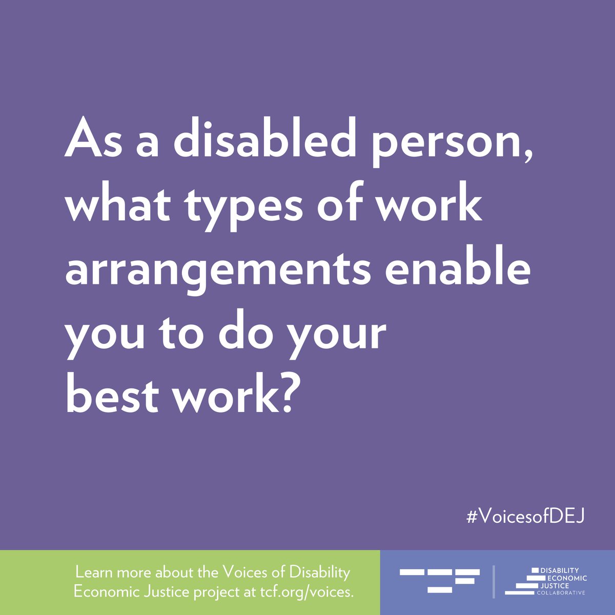 Share your story: as a disabled person, what types of work arrangements enable you to do your best work while caring for your health? 

Quote RT with the hashtag #VoicesofDEJ 💬