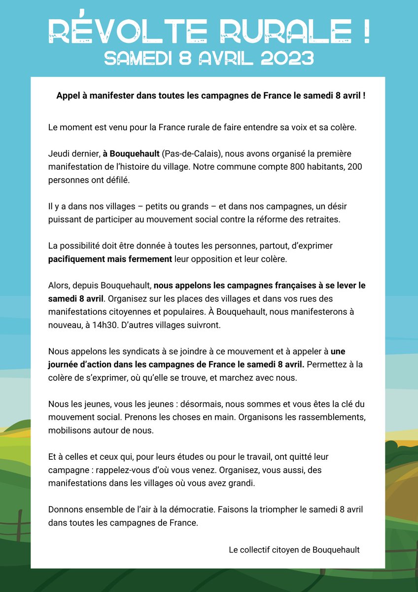 Nous, habitants de la France rurale, appelons à organiser des manifestations dans les villages du pays le samedi 8 avril ! Il y a dans nos campagnes un désir puissant de participer au mouvement social contre la #ReformeDesRetaites. Le temps de la #RevolteRurale est là !