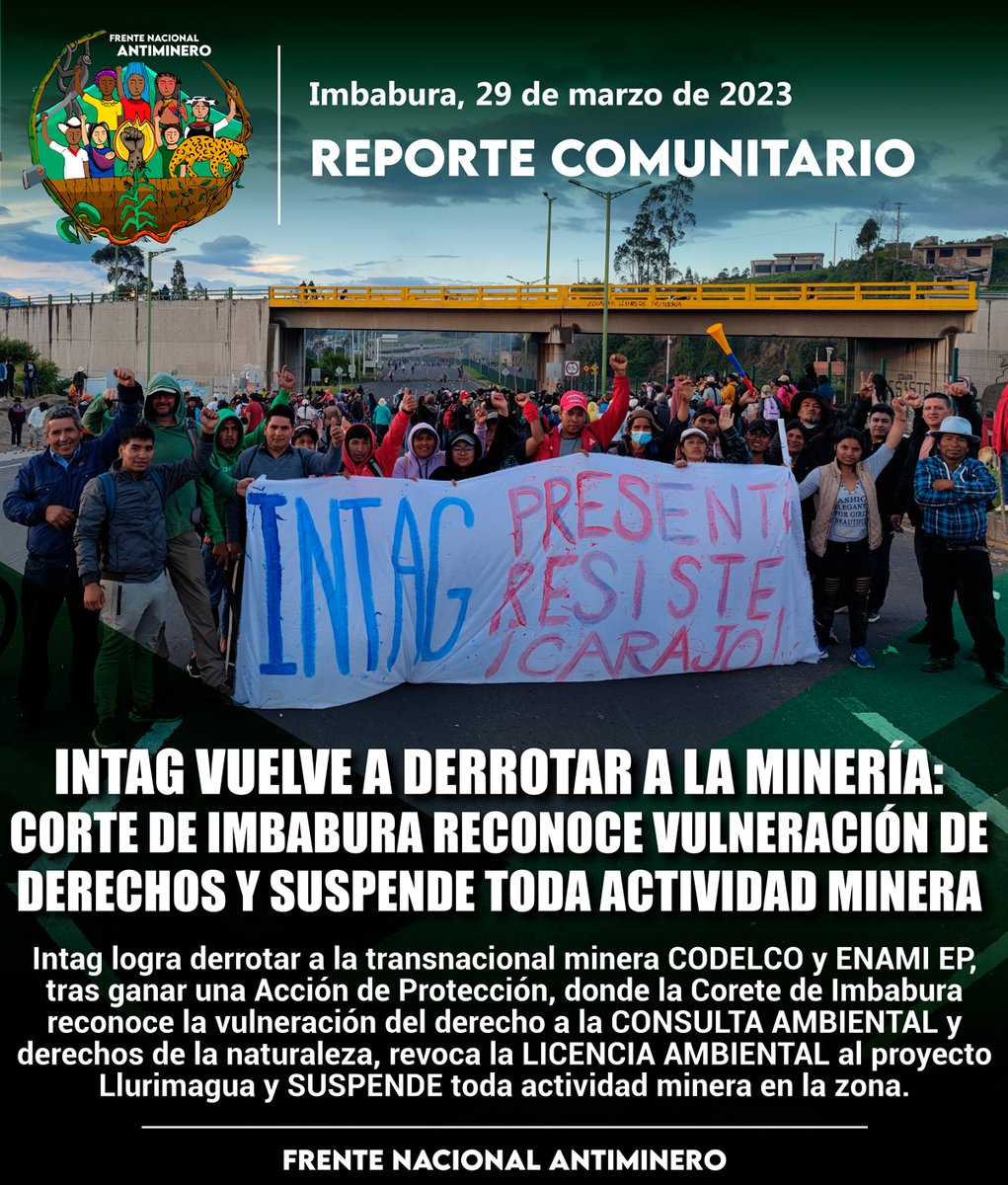 ❤️#Victoria | La <a href="/CorteImbabura/">Corte Provincial de Justicia de Imbabura</a> acepta acción de protección de las comunidades de Intag. Anula la licencia ambiental de proyecto #Llurimagua y suspende toda actividad de  <a href="/CodelcoChile/">Codelco</a> y @ENAMIEP por vulnerar derechos.
Comunicado 👇
drive.google.com/file/d/11dhGUa…