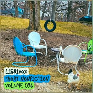 librivox's tweet photo. New #LibriVox #audiobook Short Nonfiction Collection, Vol. 096 https://t.co/Kc1c7tbk9g #nonfiction #shortworks https://t.co/KvrwJOogvC